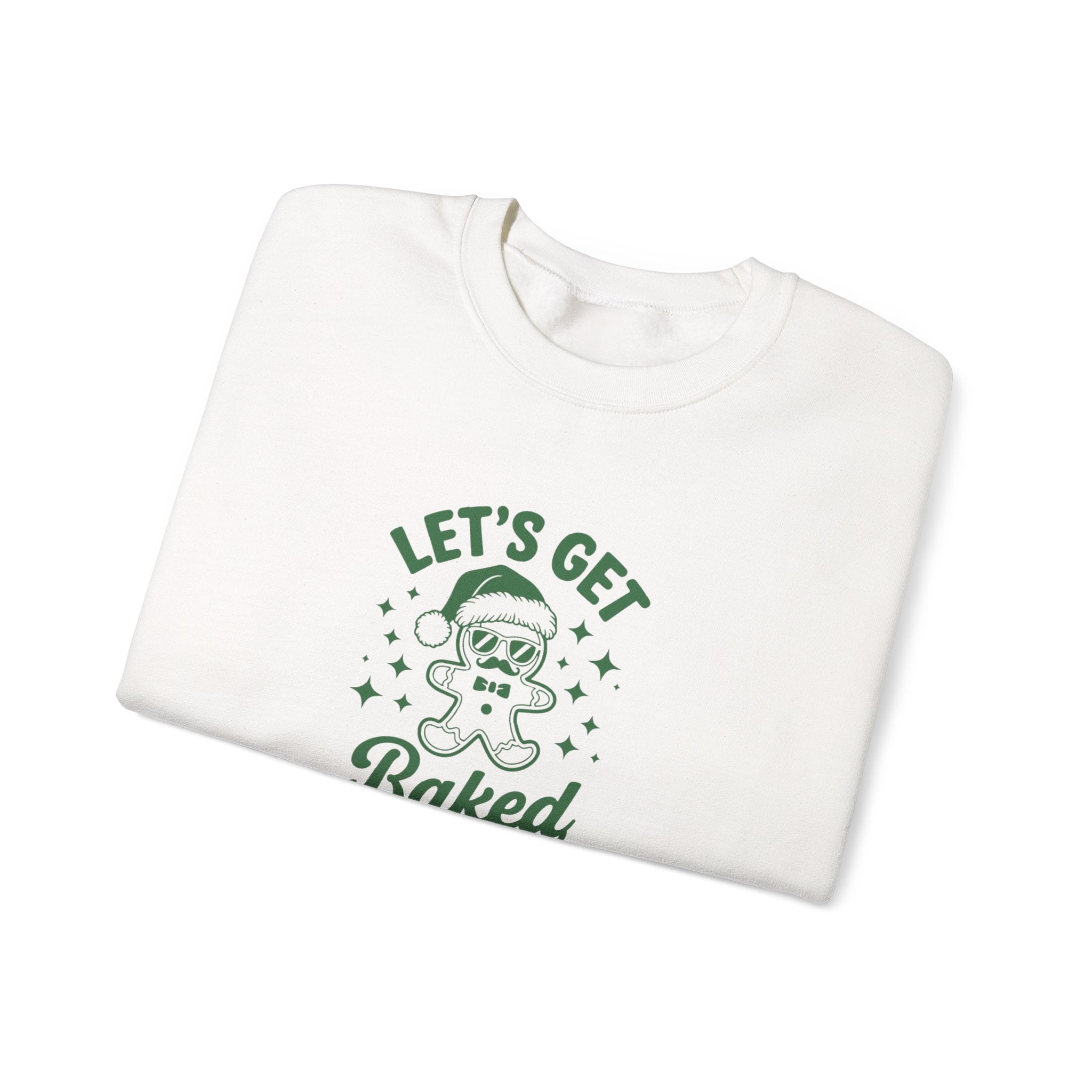 Let's Get Baked - Cozy Gift for Bakers, Christmas, Cooking Enthusiasts, Holiday Apparel, Cute Sweatshirt