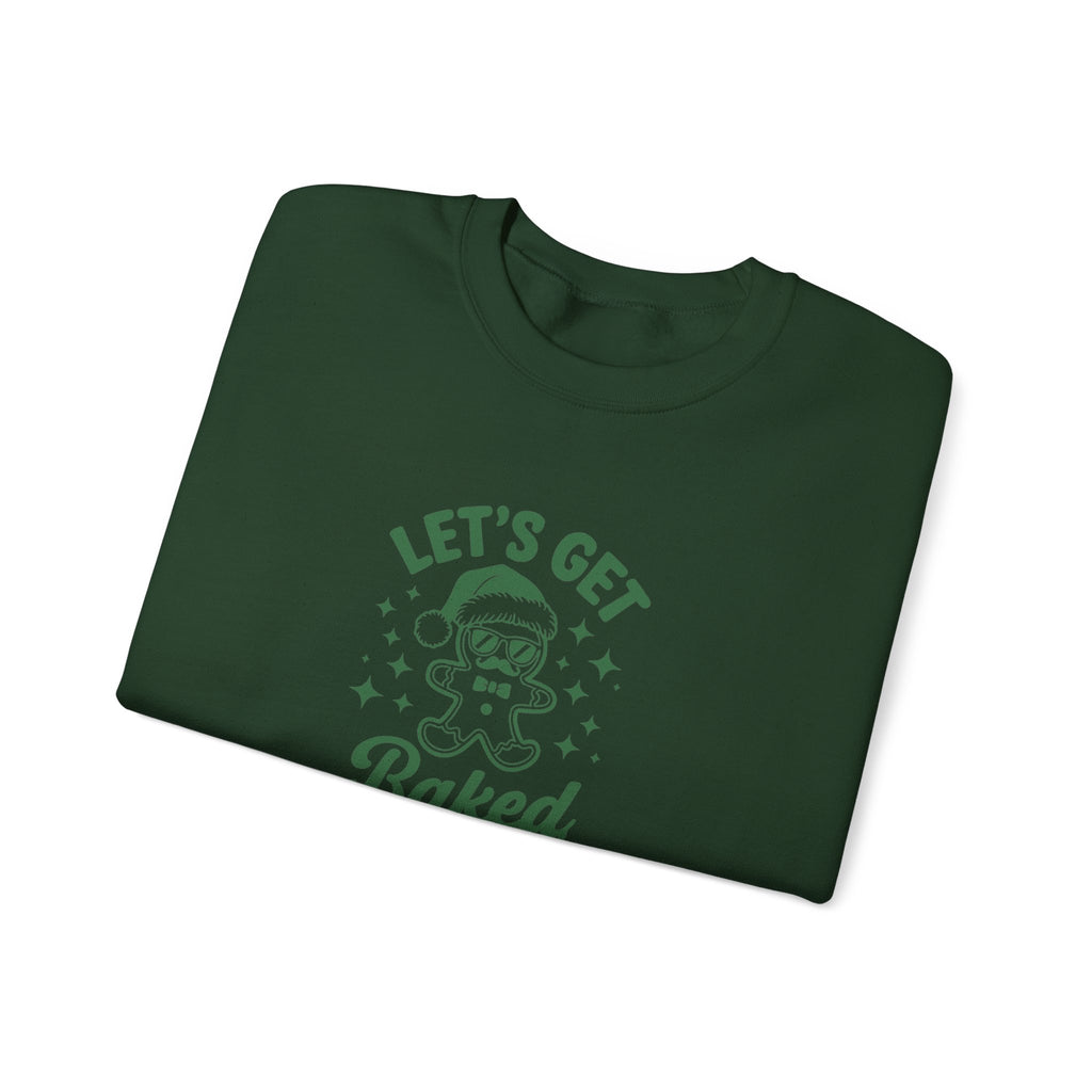 Let's Get Baked - Cozy Gift for Bakers, Christmas, Cooking Enthusiasts, Holiday Apparel, Cute Sweatshirt
