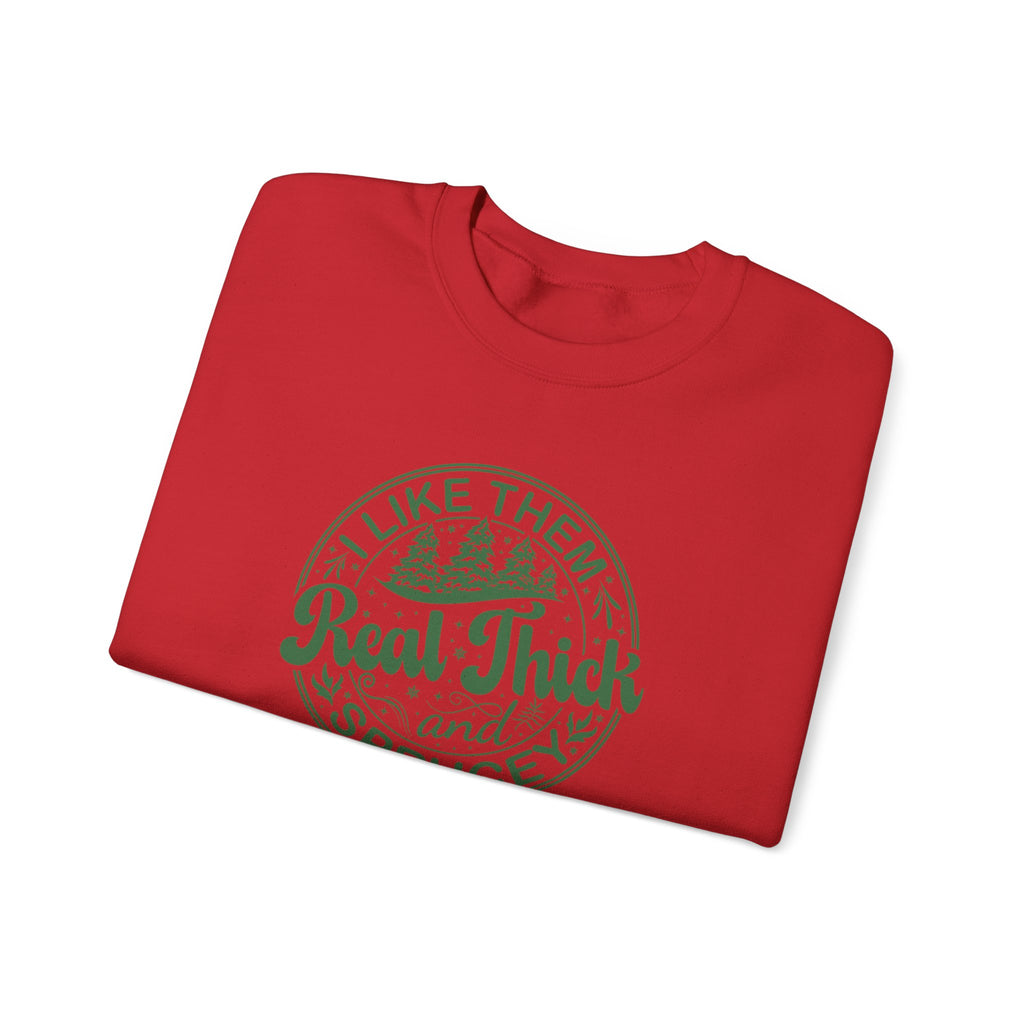 Cozy Sweatshirt with 'I Like Them Real Thick and Spruce' Design, Perfect for Winter, Holiday Gift, Casual Wear, Outdoor Adventures