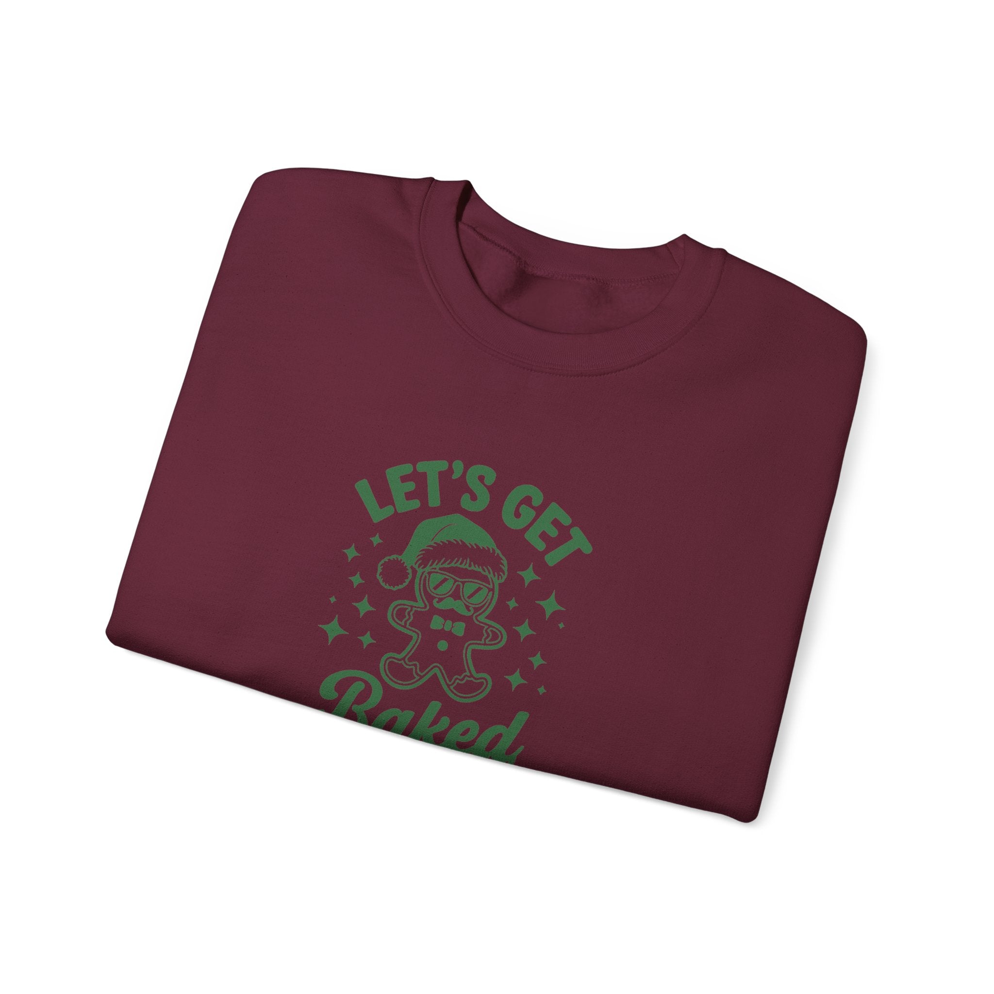 Let's Get Baked - Cozy Gift for Bakers, Christmas, Cooking Enthusiasts, Holiday Apparel, Cute Sweatshirt